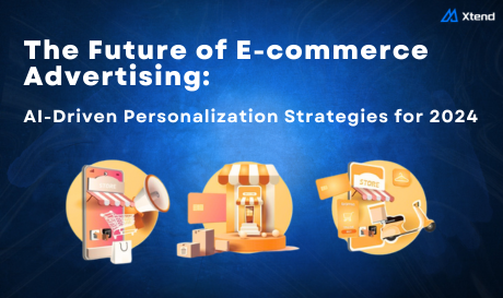 The Future of E-commerce Advertising: AI-Driven Personalization Strategies for 2024